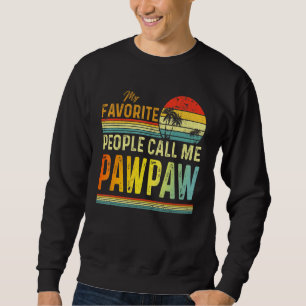 Manar Mina favoriter kallar mig Pawpaw Pappa Far Lång Ärmad Tröja