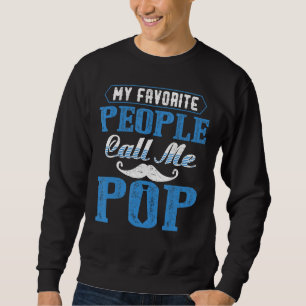 Manar Mina favoriter kallar mig Pop Funny Far Lång Ärmad Tröja
