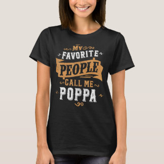 Manar Mina favoriter kallar mig Poppa Pappa Far 2 T Shirt