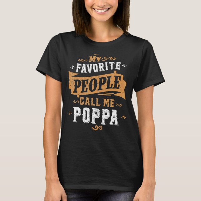 Manar Mina favoriter kallar mig Poppa Pappa Far 2 T Shirt (Framsida)