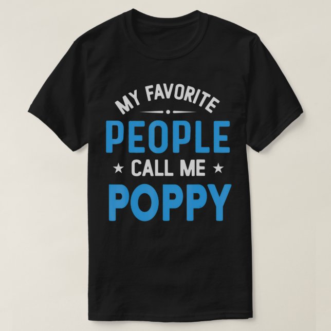 Manar Mina favoriter kallar mig poppy, en fin popp T Shirt (Design framsida)