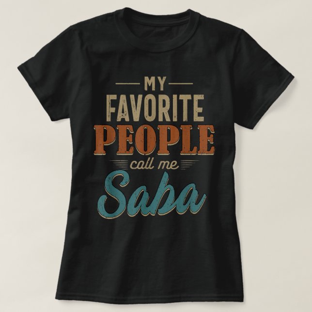 Manar Mina favoriter kallar mig Saba 60:e gåva för T Shirt (Design framsida)