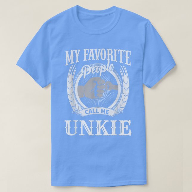 Manar Mina favoriter kallar mig Unkie Speciell UNC T Shirt (Design framsida)
