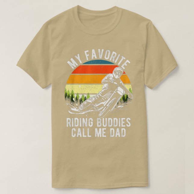 Manar Mina favoritriderbuddister kallar mig Pappa  T Shirt (Design framsida)