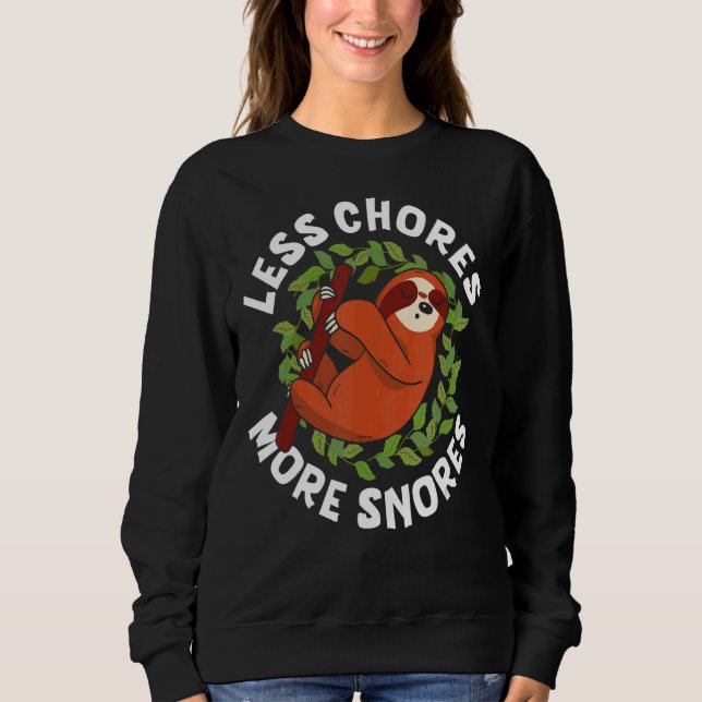 Manar mindre väljer fler Snores Kärlek Sloths Cute T Shirt (Framsida)