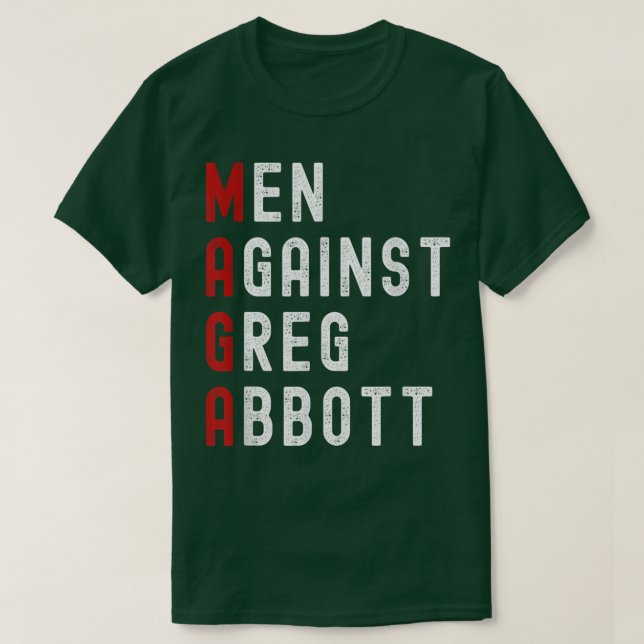 Manar mot Greg Abbott T-Shirt (Design framsida)