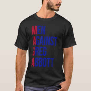 Manar mot Greg Abbott Vintage T Shirt