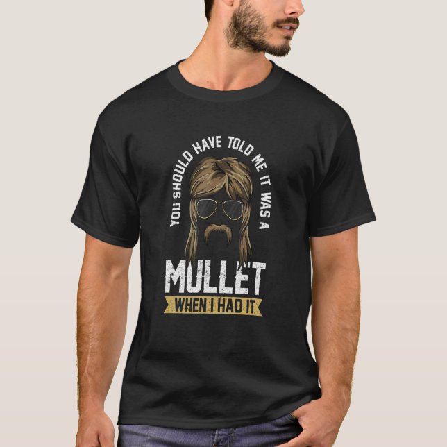 Manar Mullet Haircut för Mullet Pappa var en mulle T Shirt (Framsida)