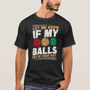 Manar My Bollar kommer in på ditt sätt, eftersom B T Shirt