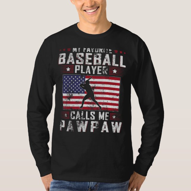 Manar My Favorite Baseball Player kallar mig Pawpa T Shirt (Framsida)