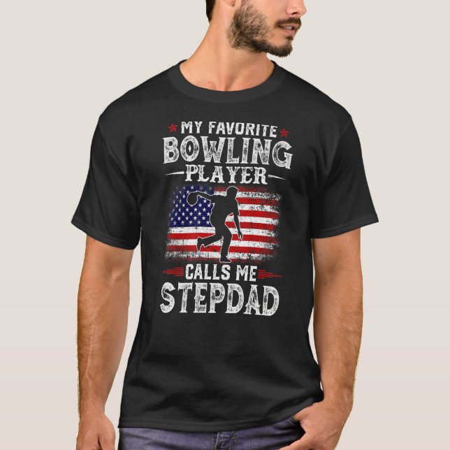 Manar My Favorite Bowling Player kallar mig Stepda T Shirt (Framsida)