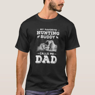 Manar My Favorite Hunting Buddy kallar mig Pappa H T Shirt
