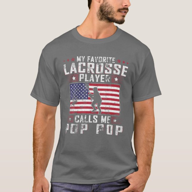 Manar My Favorite Lacrosse Player anropar Me Pop T Shirt (Framsida)
