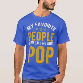 Manar My Favorite People kallar mig POP, Lustigt P T Shirt