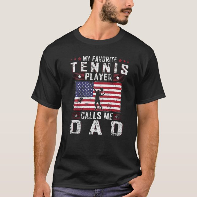Manar My Favorite Tennis Player anropar Me Pappa F T Shirt (Framsida)