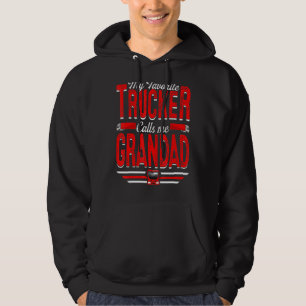 Manar My Favorite Trucker kallar mig Grandad Truck Hoodie