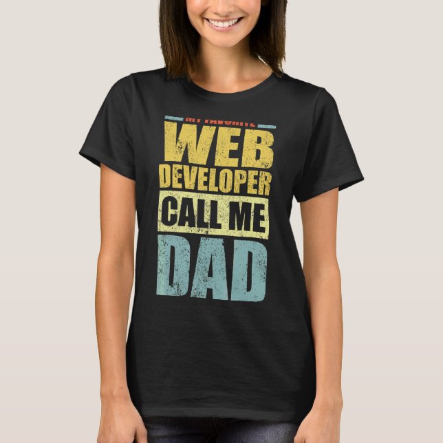 Manar My Favorite Webben Developer kallar mig Papp T Shirt (Framsida)