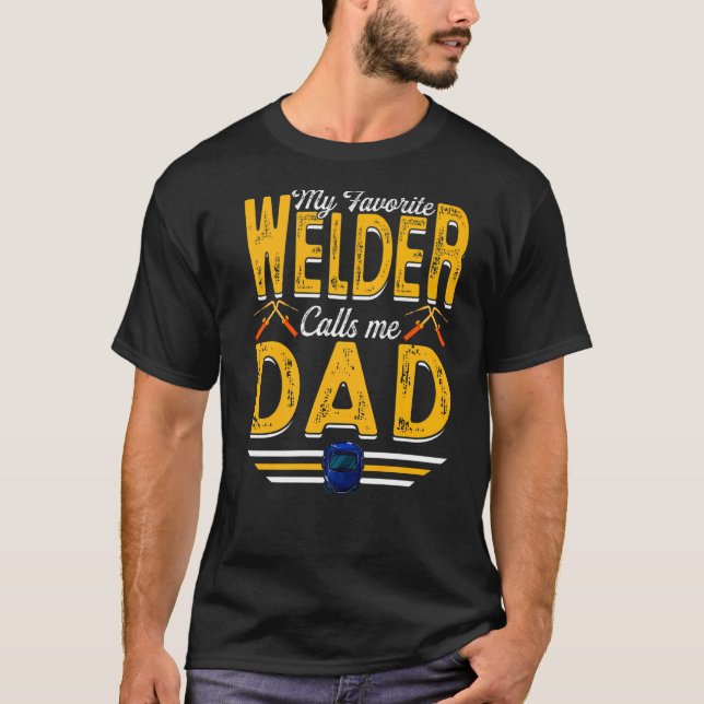 Manar My Favorite Welder kallar mig Pappa Welder W T Shirt (Framsida)