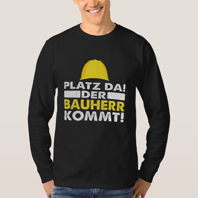Manar när byggaren kommer t shirt (Framsida)
