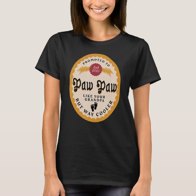 Manar New Grandpa, Pawpaw, befordrad till Tass T Shirt (Framsida)