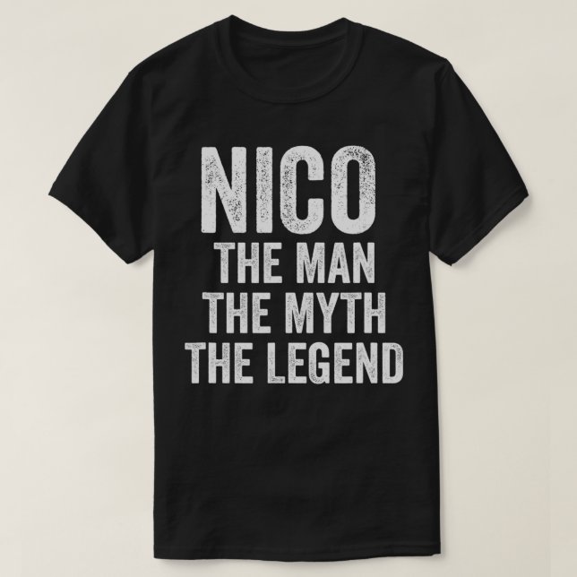 Manar Nico the Man the Myth the Legend First Namn T Shirt (Design framsida)