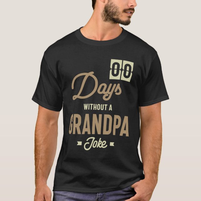 Manar noll dagar utan farfar-jokertecken t shirt (Framsida)