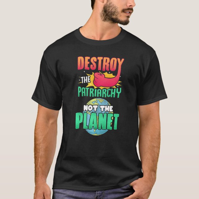 Manar ödelägger inte patriarkin, planetens kvinnor t shirt (Framsida)