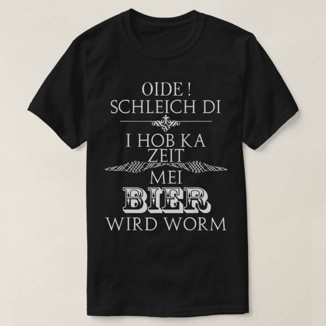 Manar Oida Schleich di Mei Bier Wird Mask Manar T Shirt (Design framsida)