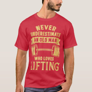 Manar Old Man Weightlifter Funny Fitness Gym T Shirt