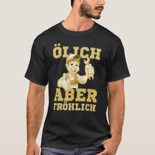 Manar Oljig men lycklig-mekanisk mekanism säger T Shirt