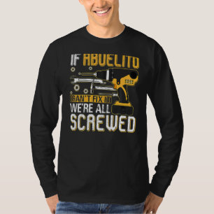 Manar Om Abuelito inte kan laga det så är vi alla T Shirt