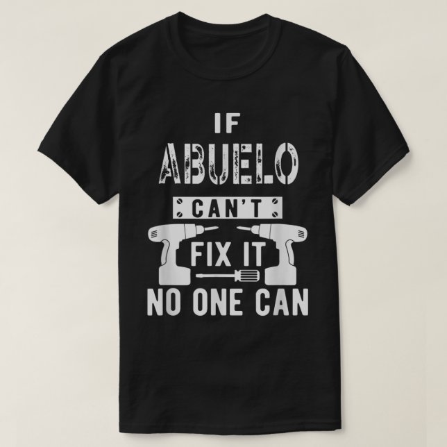 Manar om Abuelo inte kan laga det kan ingen mexika T Shirt (Design framsida)