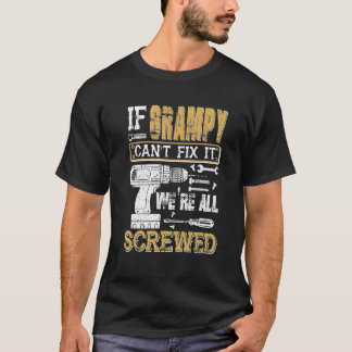 Manar Om Grampy inte kan åtgärda det är vi alla så T Shirt