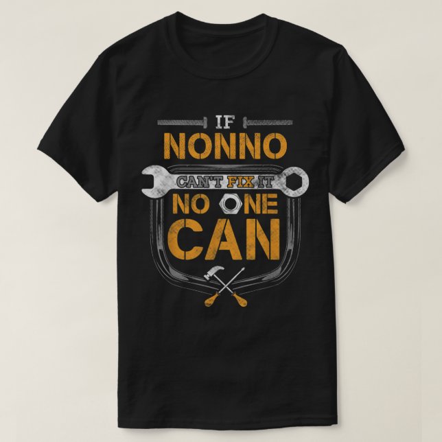 Manar om Nonno inte kan åtgärda Handymannen GMP Gr T Shirt (Design framsida)