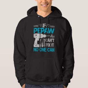 Manar om Pepaw inte kan åtgärda det kan ingen morf Hoodie
