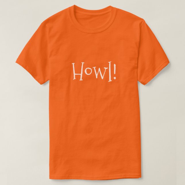 Manar Orange Funny Text Howl! T Shirt (Design framsida)