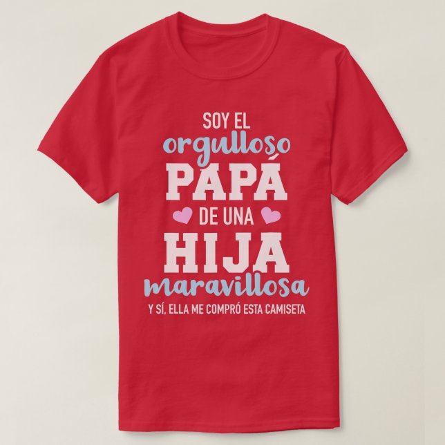Manar Orgulloso pappa de una hija maravillosa T Shirt (Design framsida)