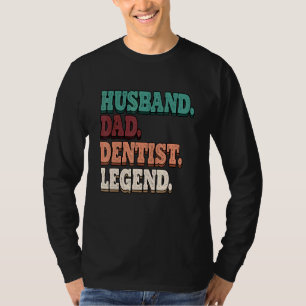 Manar Orthopedics Make Pappa Dentist Legend Dental T Shirt