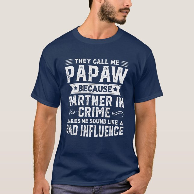 Manar Papaw Partner in Crime Funny Grandpa Far's T Shirt (Framsida)