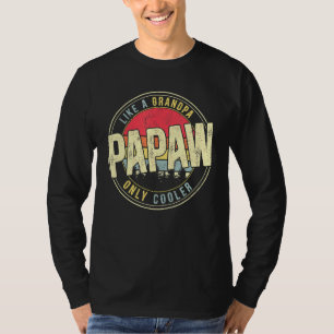 Manar Papaw som en "Grandpa Only Cooler Vintage Re T Shirt
