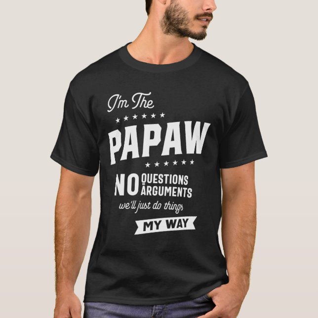 Manar Papaw Way Funny Grandpa Fars dag T Shirt (Framsida)