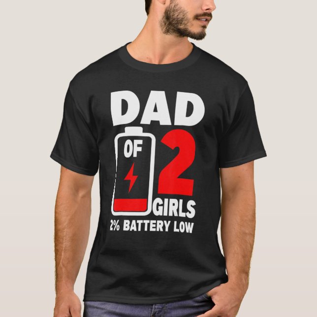 Manar Pappa, 2 flickor, uttorkat Pappa-batteri, Fa T Shirt (Framsida)