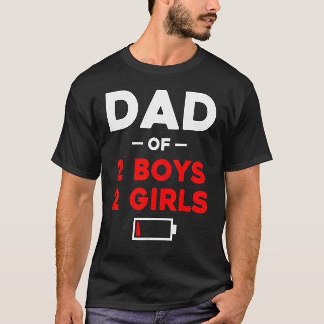 Manar Pappa, 2 pojkar, 2 flickor, lågbatteri Pappa T Shirt (Framsida)