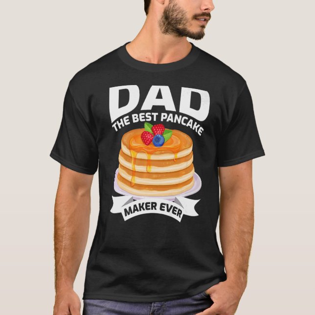 Manar Pappa är den bästa pancake Maker någonsin Pa T Shirt (Framsida)