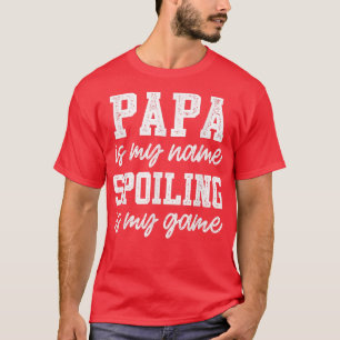 Manar Pappa är min Namn-utgjutelse är min Pappor T Shirt