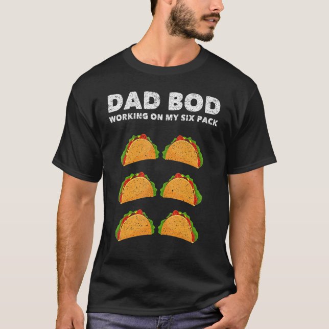 Manar Pappa Bod 6 Baksida Abs Far Figur Tacos T Shirt (Framsida)