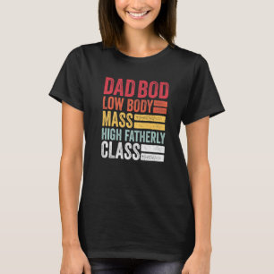 Manar Pappa Bod Låg kroppsvikt Hög faderklass F T Shirt