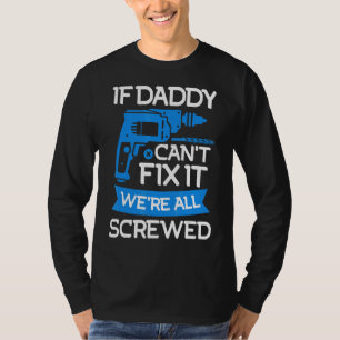 Manar pappa fixar Handymannen Pappa 2 T Shirt