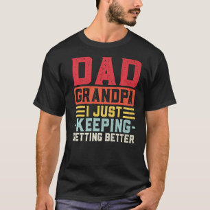 Manar Pappa Grandpa, jag håller bara på att bli bä T Shirt