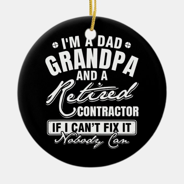 Manar Pappa Grandpa och en trött kontraktor Funny Julgransprydnad Keramik (Framsidan)